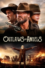 Грешники и праведники / Outlaws and Angels